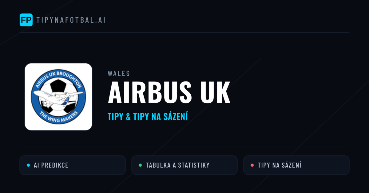 Airbus UK Tipy a statistiky