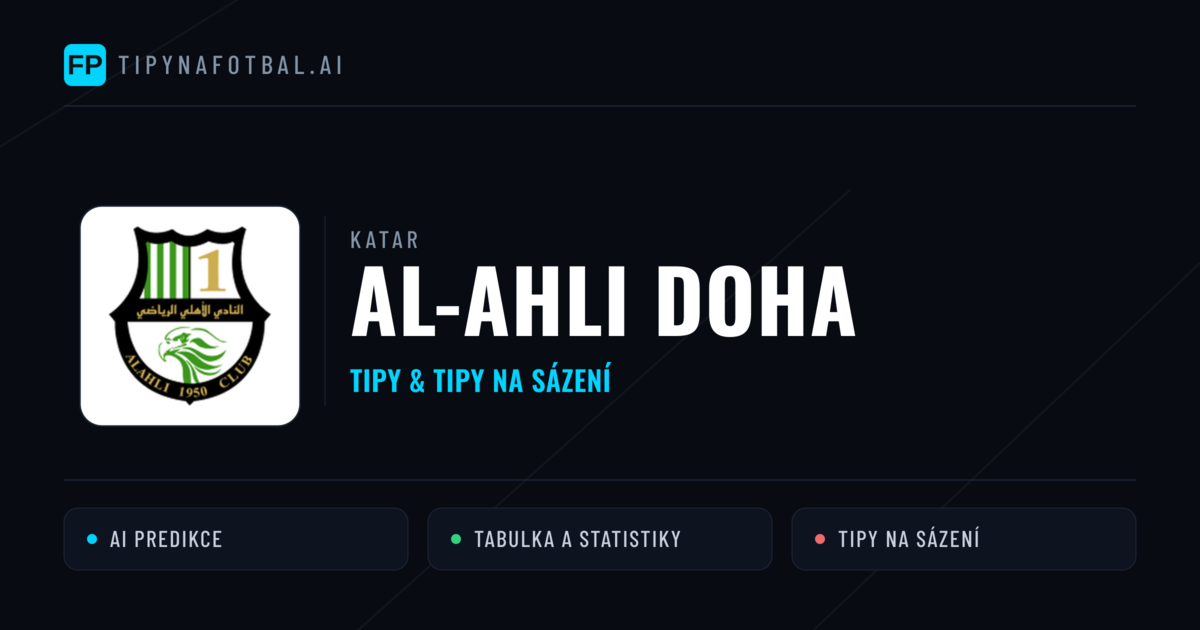 Al-Ahli Doha Tipy a statistiky