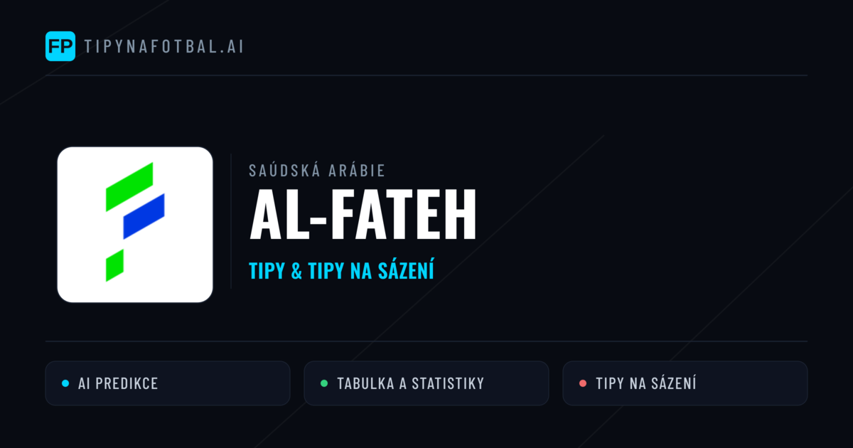 Al-Fateh Tipy a statistiky