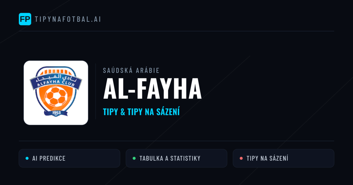 Al-Fayha Tipy a statistiky