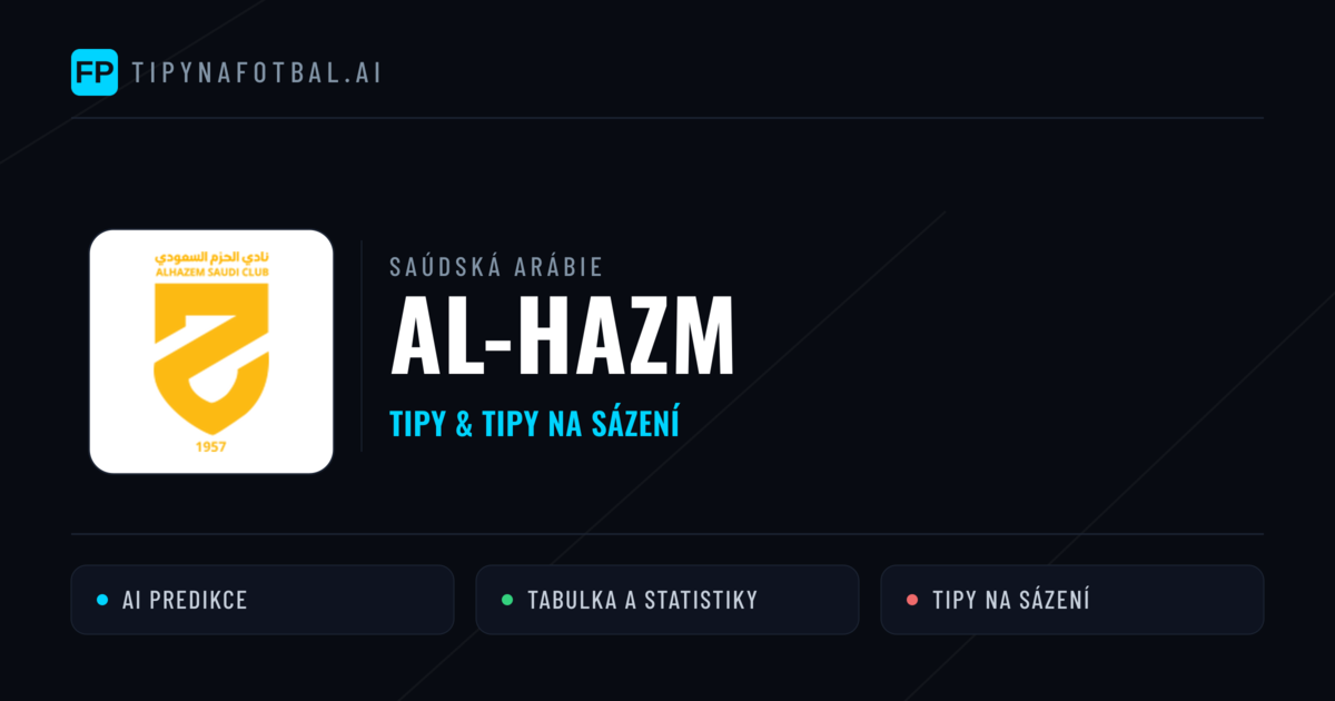Al-Hazm Tipy a statistiky