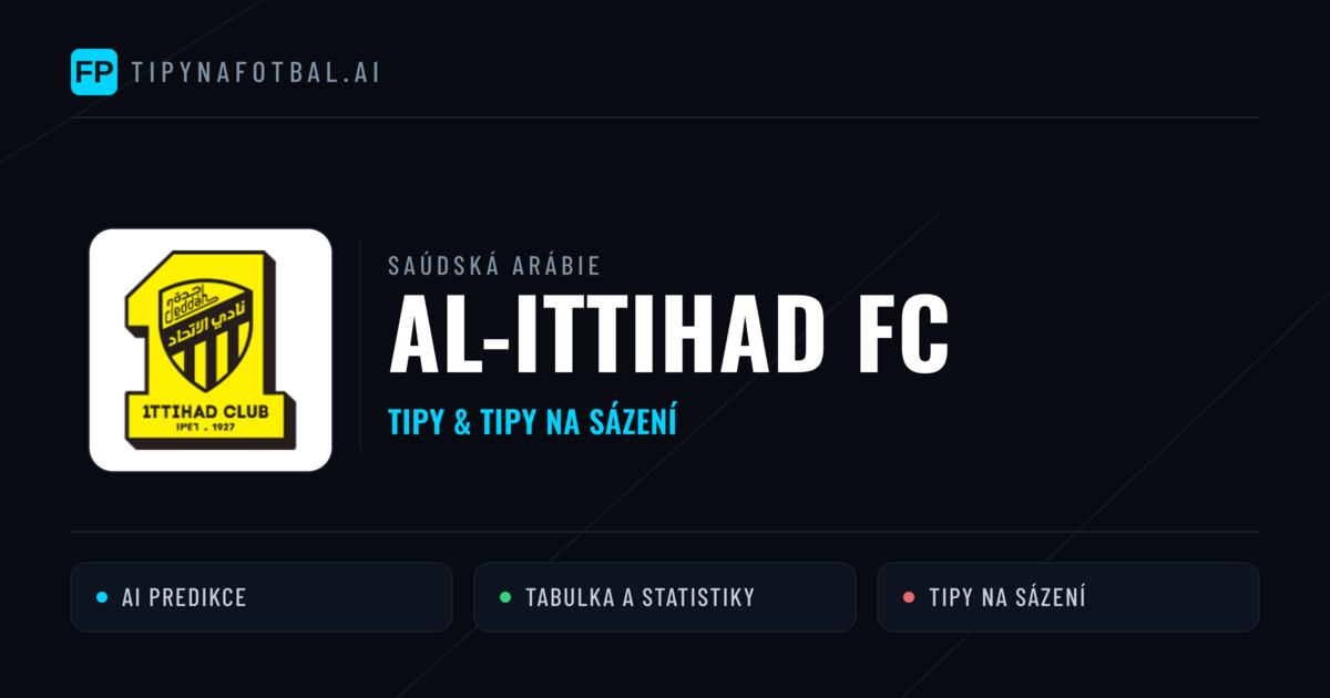 Al-Ittihad FC Tipy a statistiky