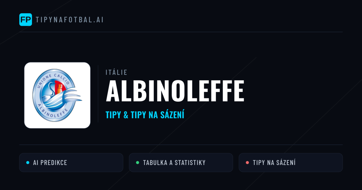 Albinoleffe Tipy a statistiky