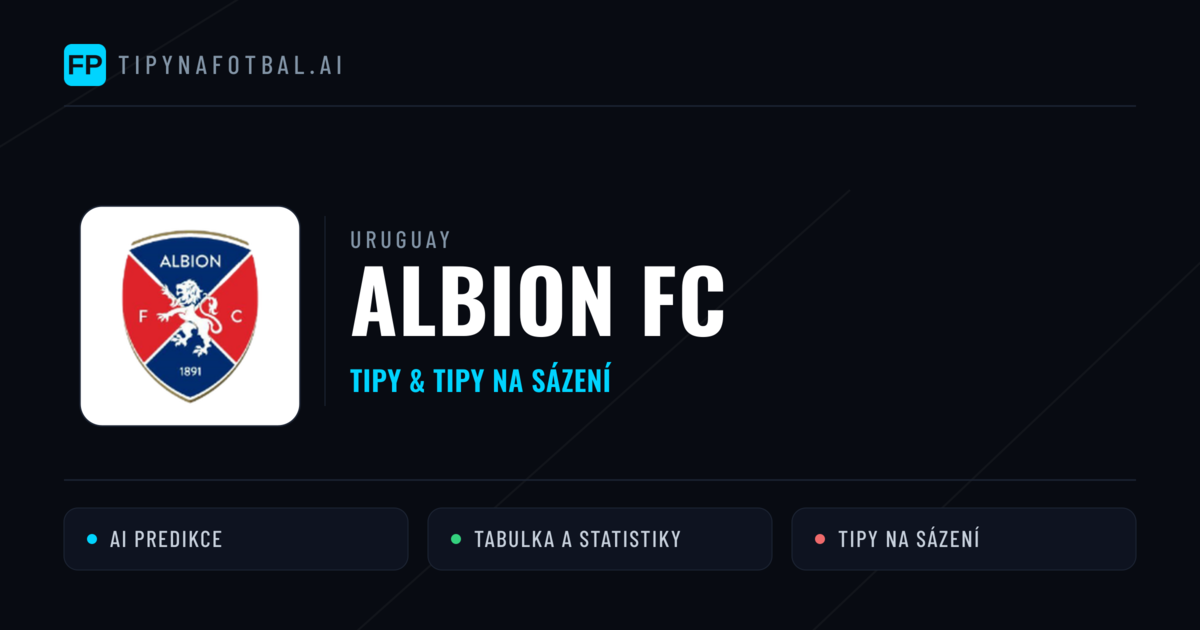 Albion FC Tipy a statistiky