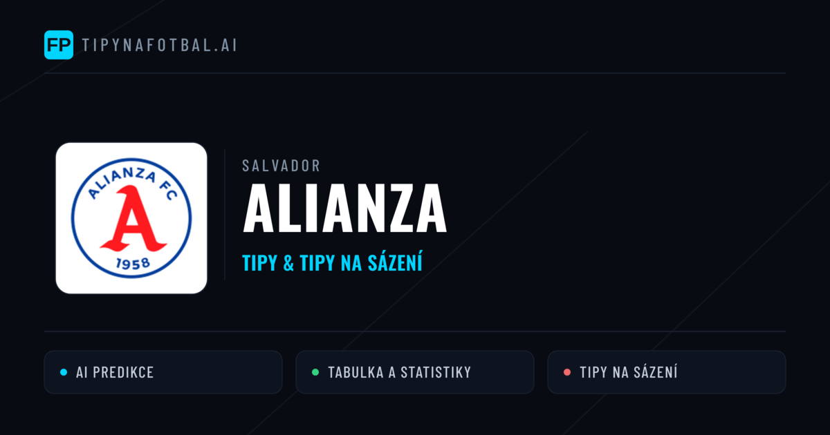 Alianza Tipy a statistiky