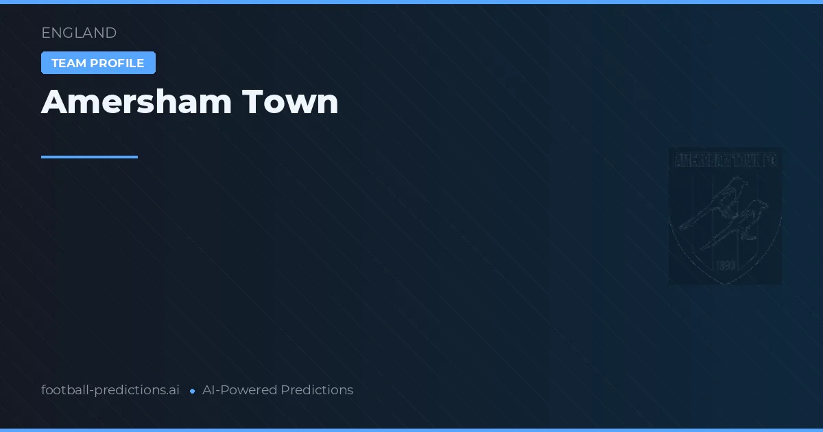 Amersham Town Tipy a statistiky