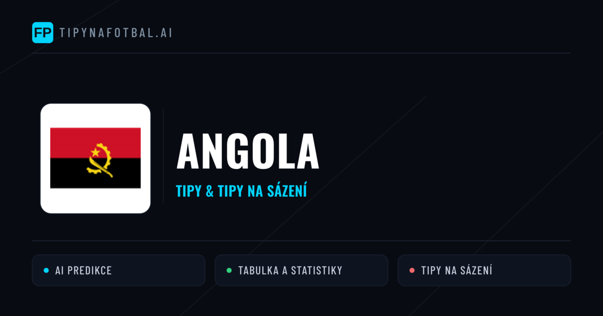 Angola Tipy a statistiky