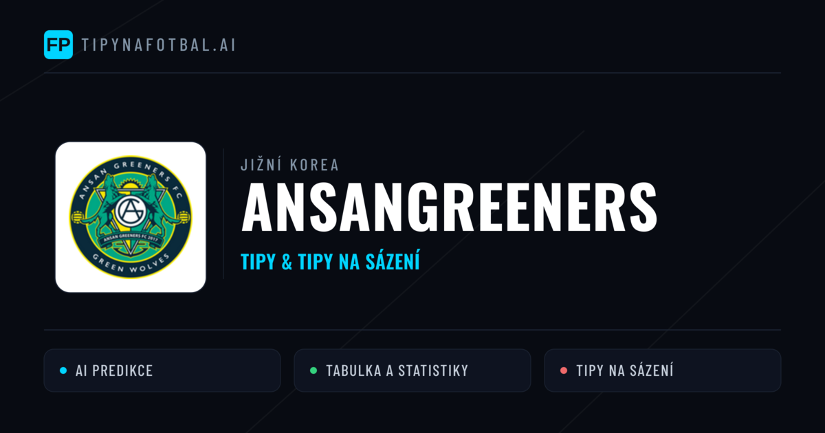Ansangreeners Tipy a statistiky