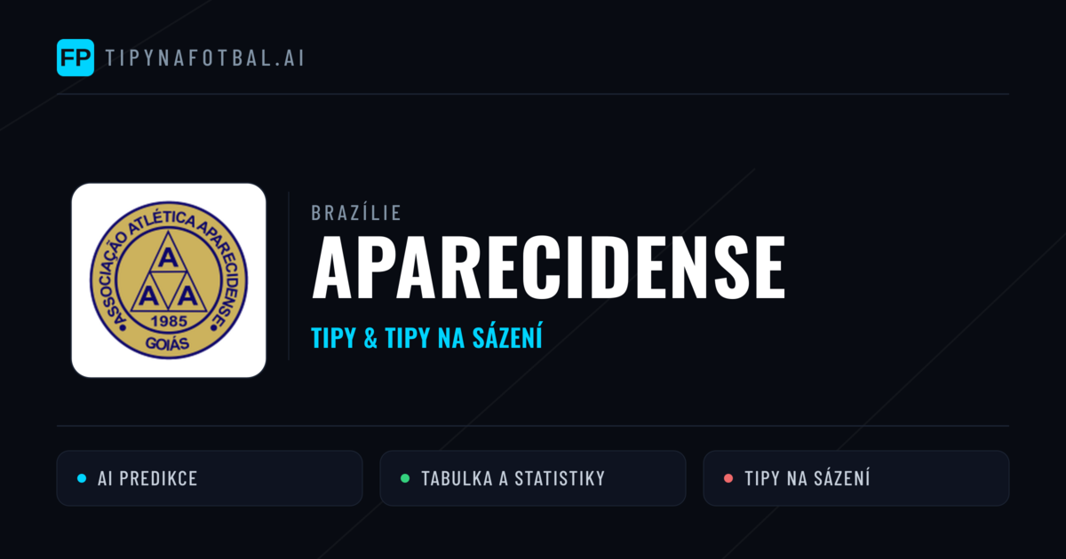 Aparecidense Tipy a statistiky