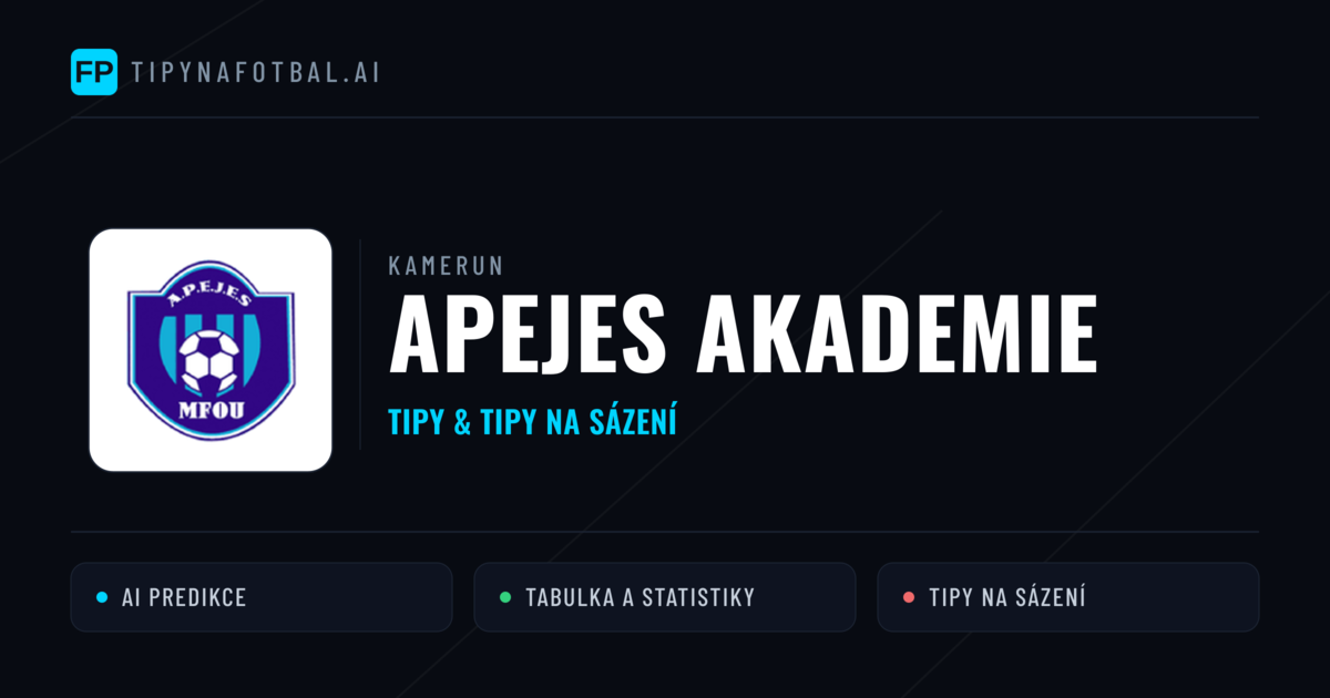 APEJES Akademie Tipy a statistiky