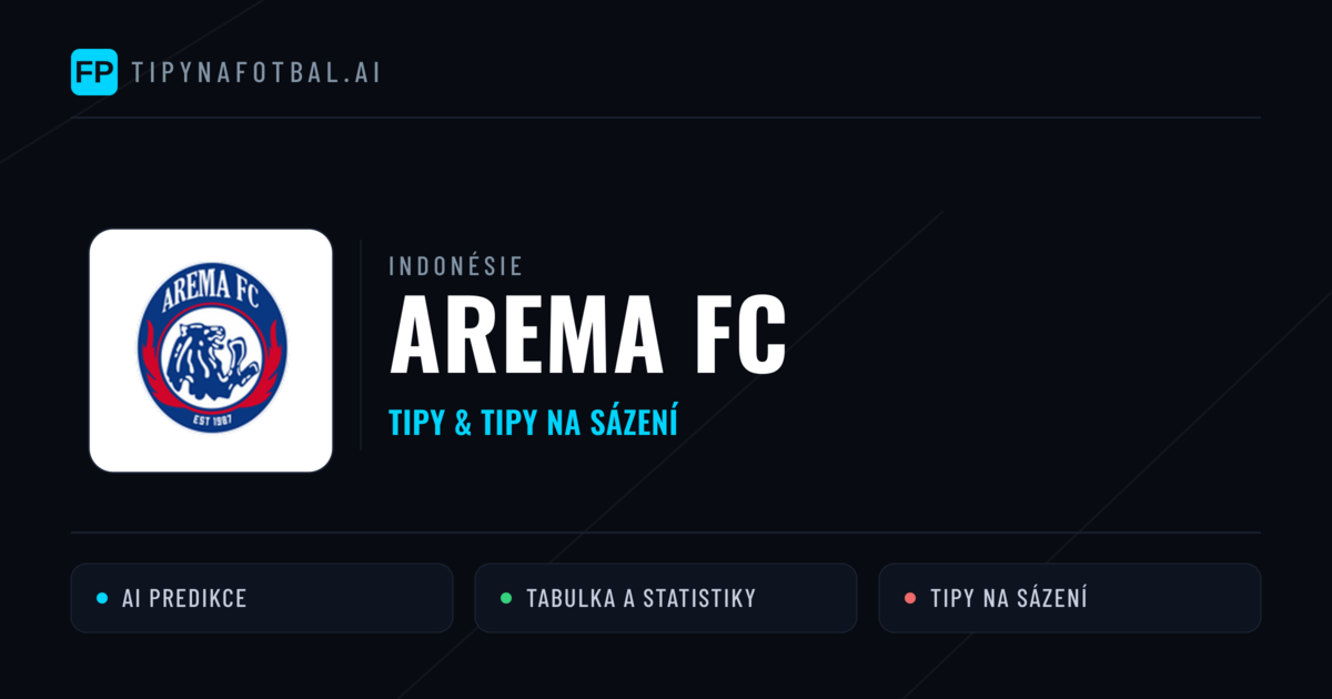 Arema FC Tipy a statistiky