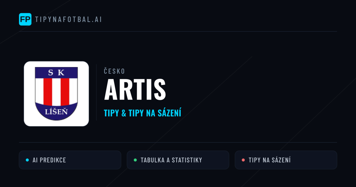 Artis Tipy a statistiky