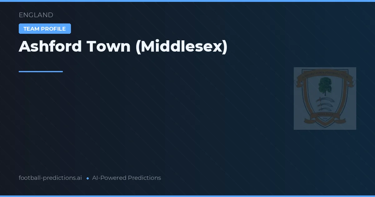 Ashford Town (Middlesex) Tipy a statistiky