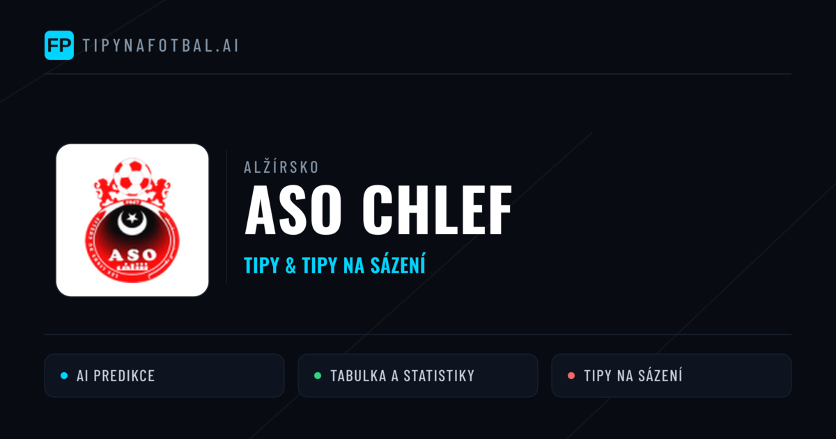 ASO Chlef Tipy a statistiky