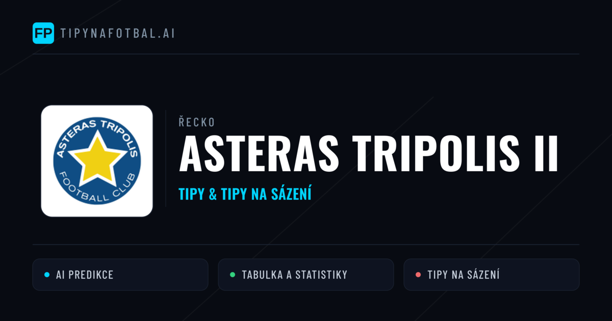 Asteras Tripolis II Tipy a statistiky