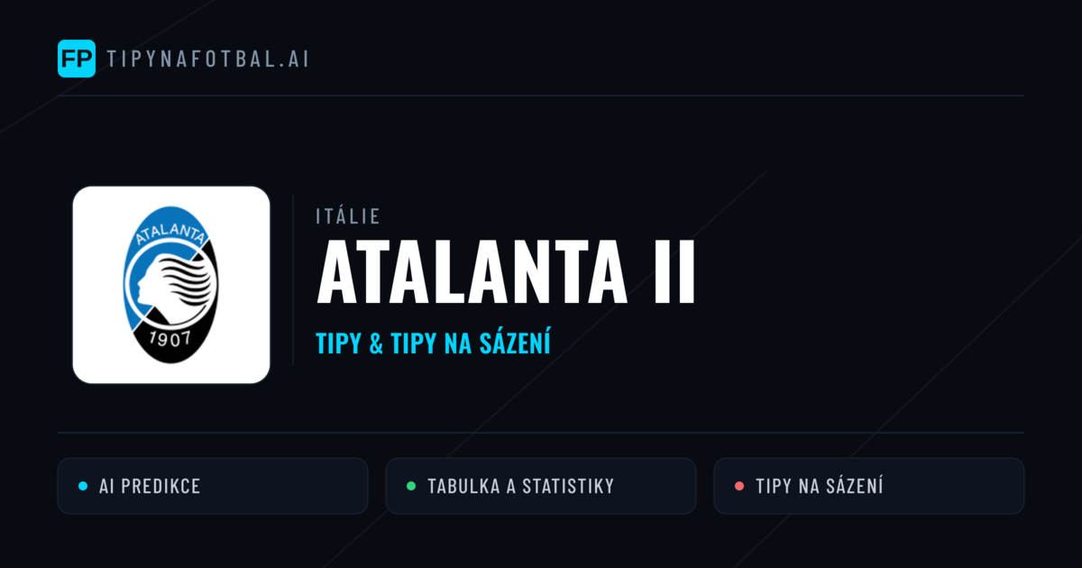 Atalanta II Tipy a statistiky