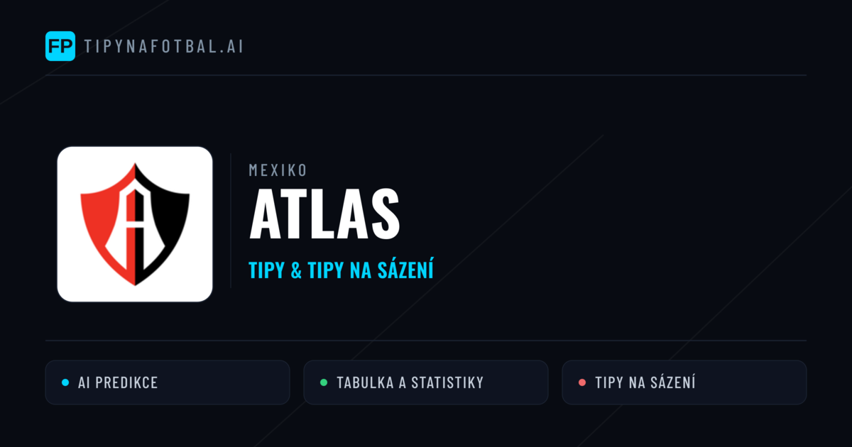 Atlas Tipy a statistiky