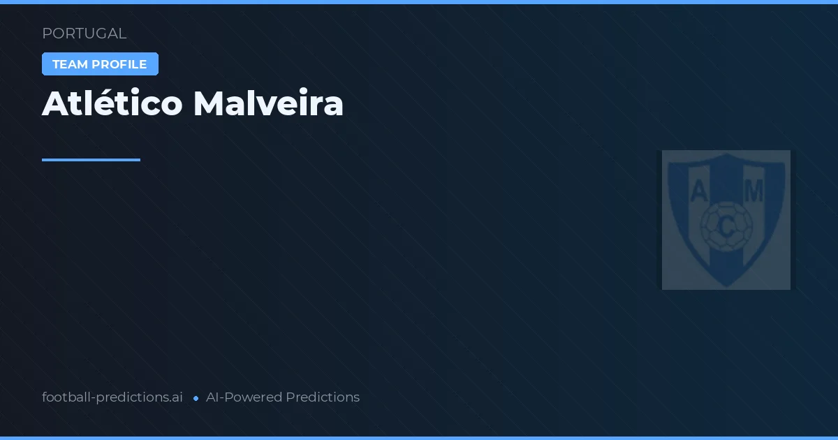 Atlético Malveira Tipy a statistiky