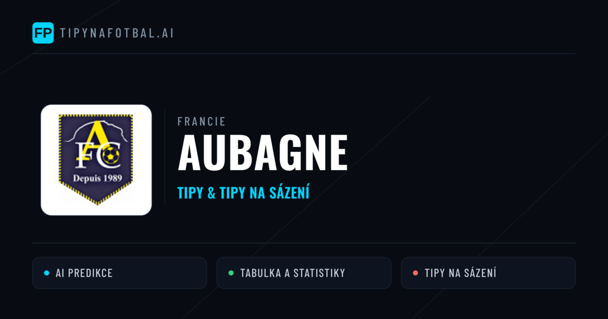 Aubagne Tipy a statistiky
