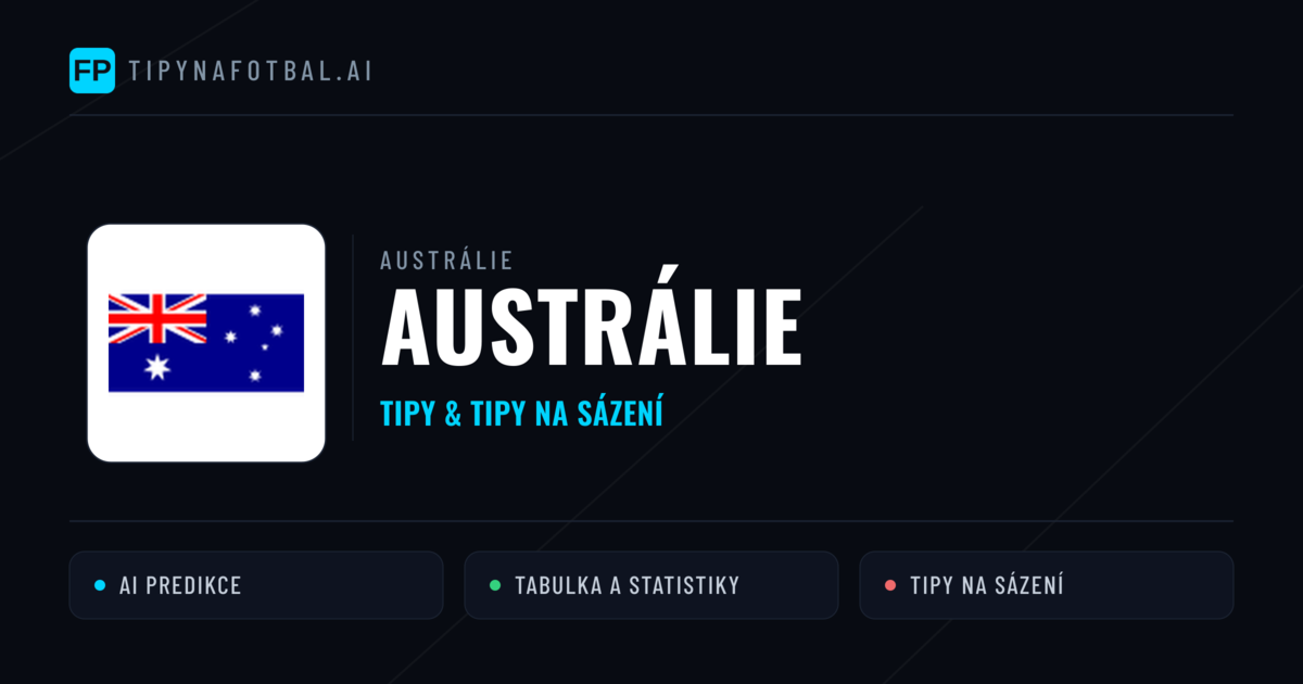 Austrálie Tipy a statistiky