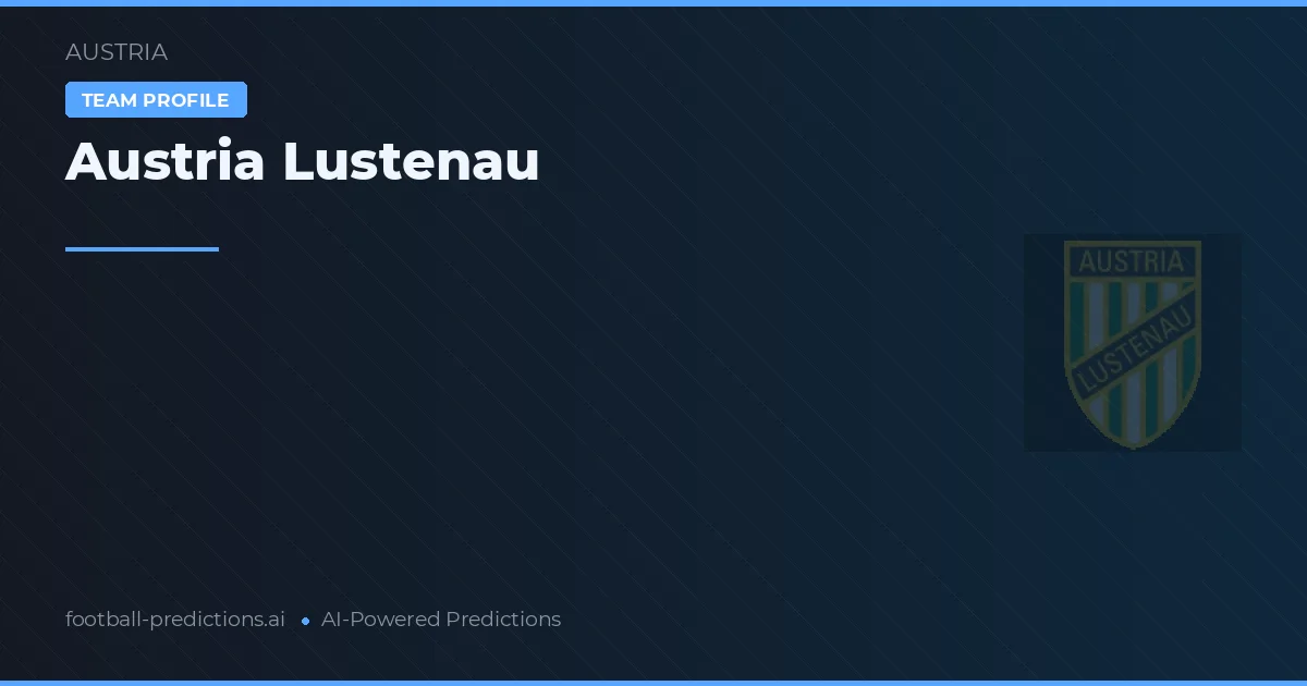 Austria Lustenau Tipy a statistiky