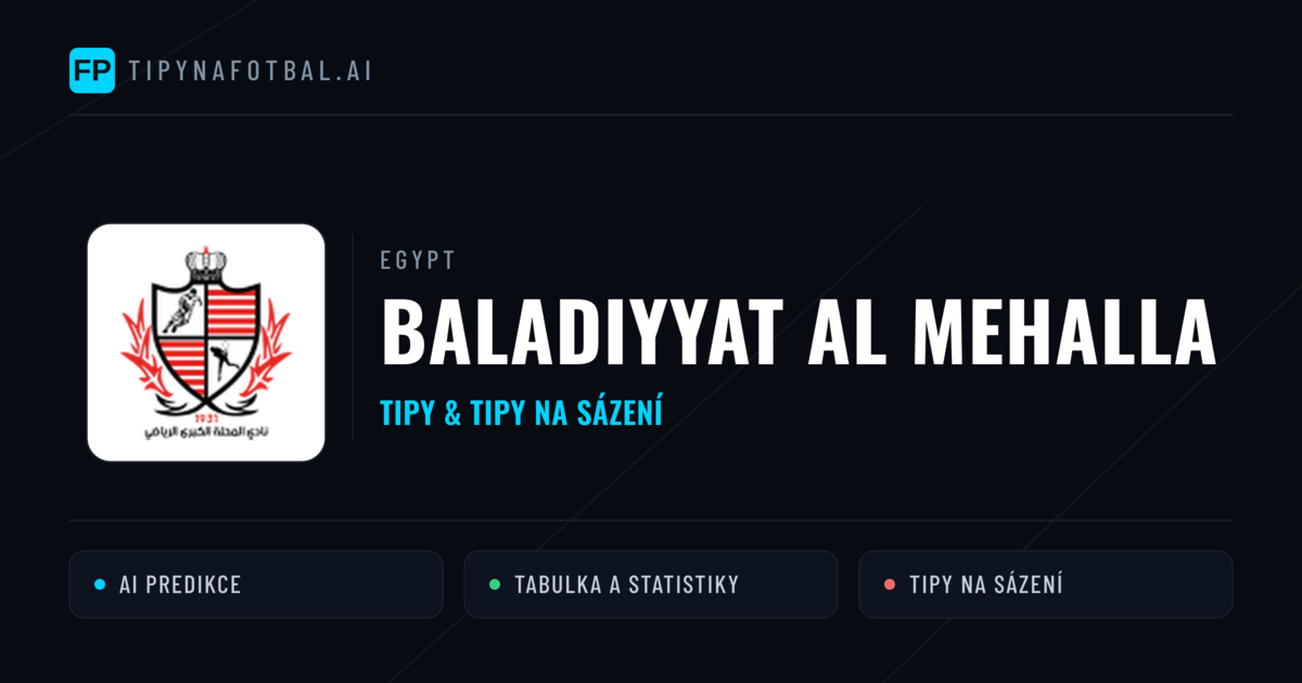 Baladiyyat Al Mehalla Tipy a statistiky