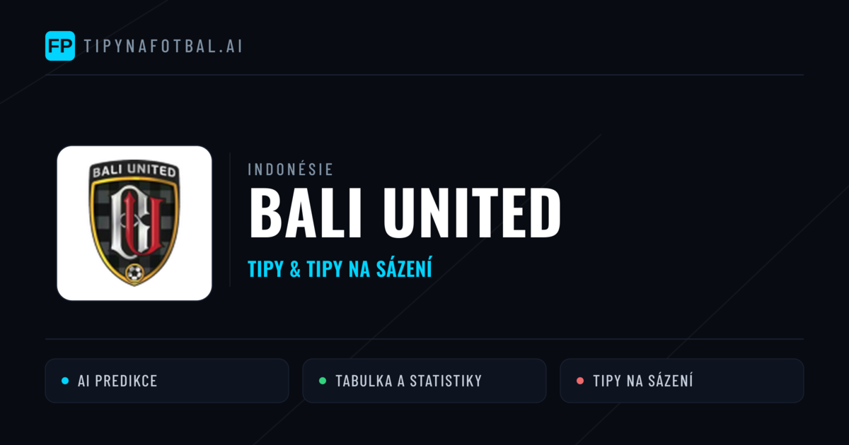 Bali United Tipy a statistiky
