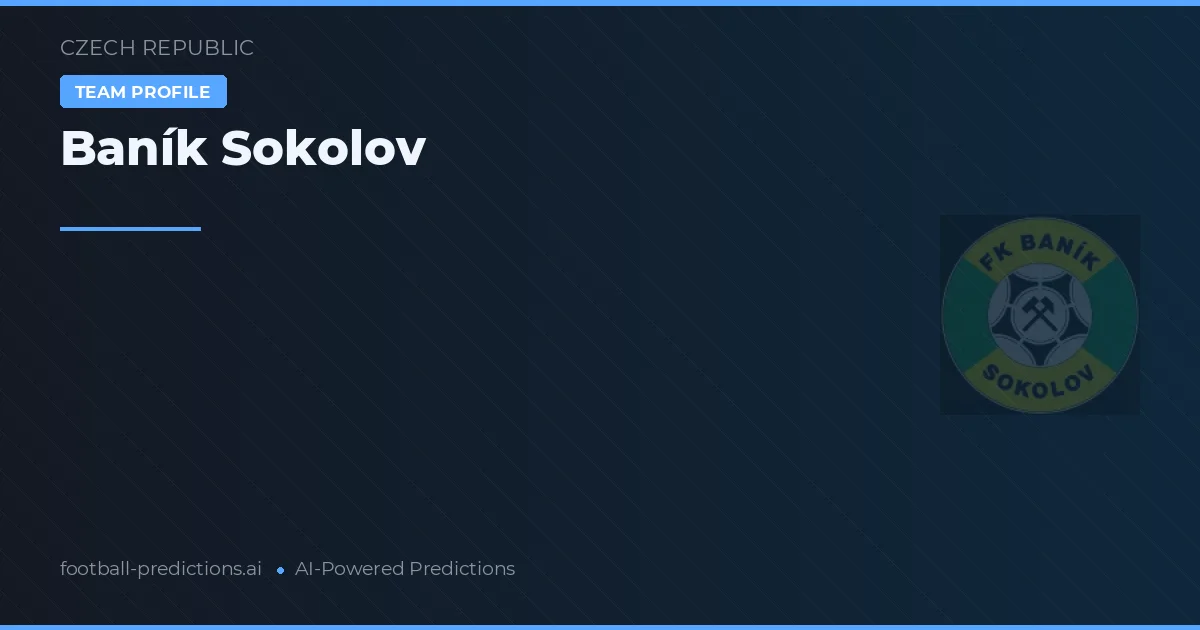 Baník Sokolov Tipy a statistiky