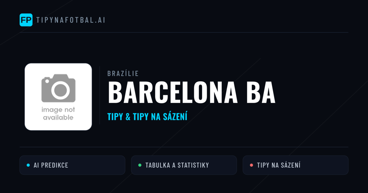 Barcelona BA Tipy a statistiky