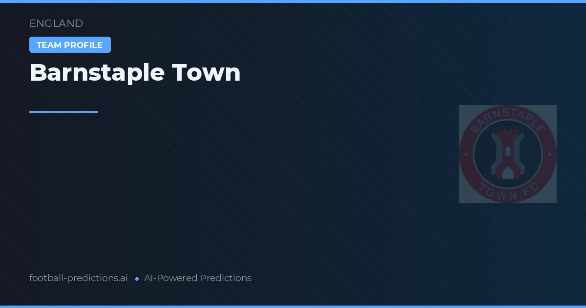 Barnstaple Town Tipy a statistiky