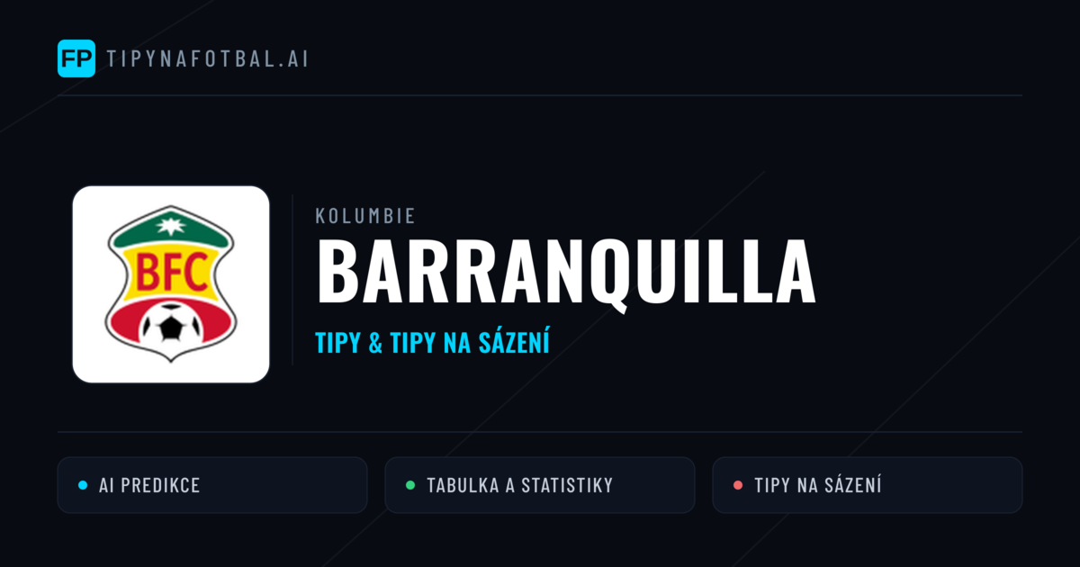Barranquilla Tipy a statistiky