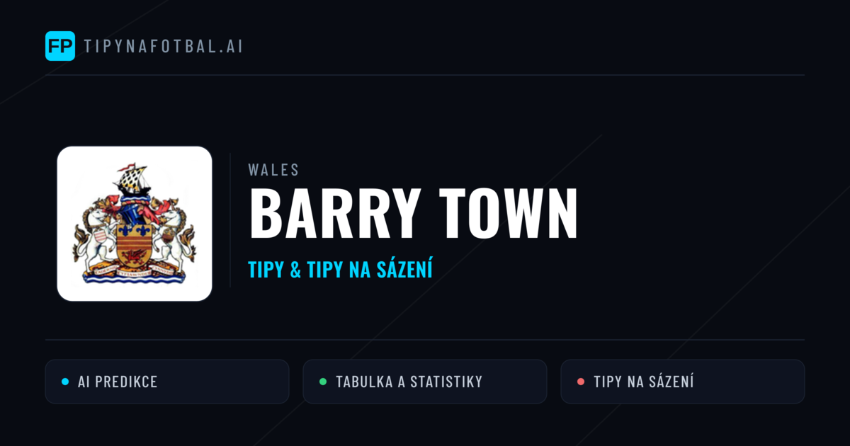 Barry Town Tipy a statistiky