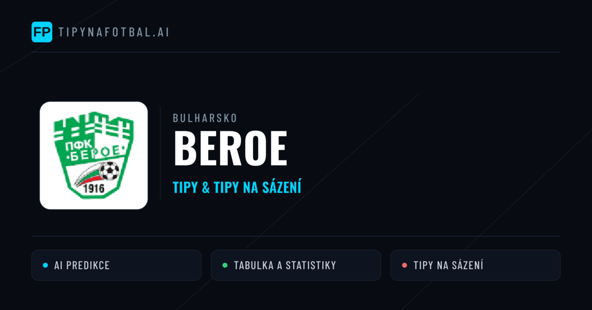 Beroe Tipy a statistiky