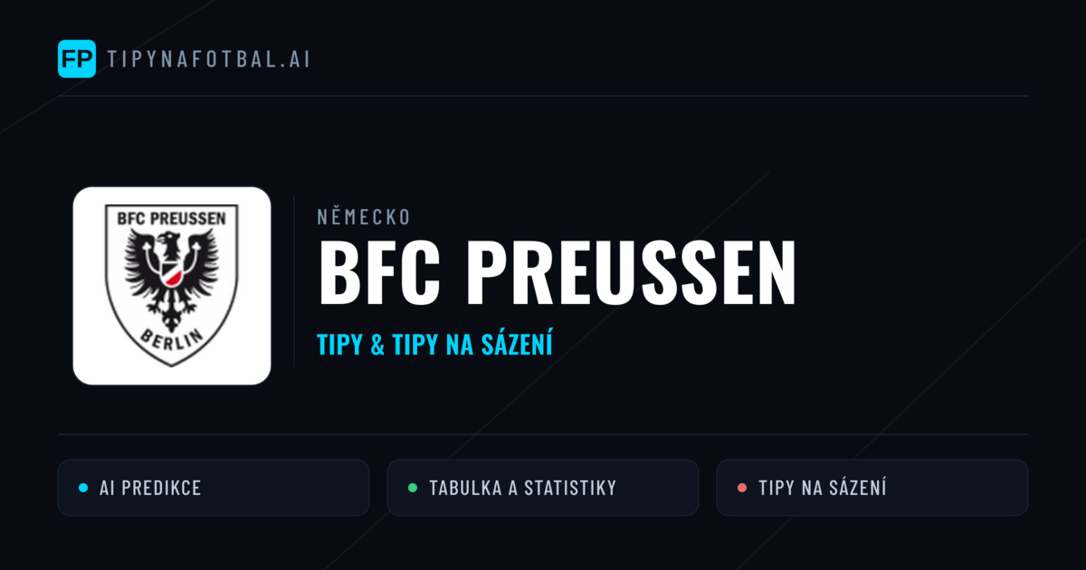 BFC Preussen Tipy a statistiky