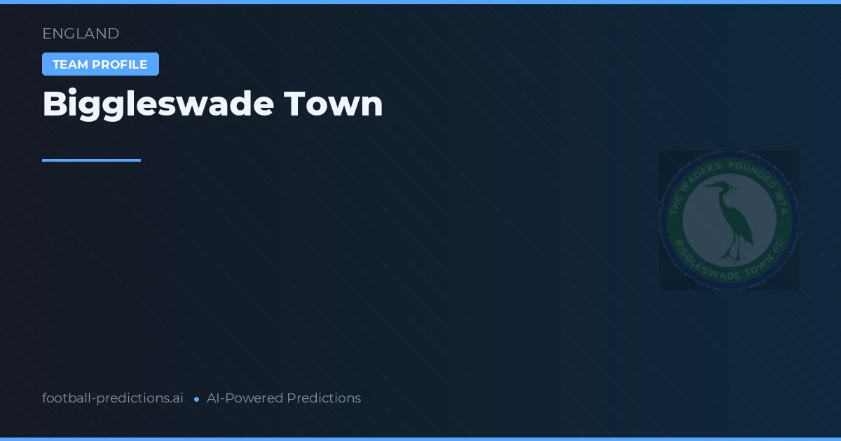 Biggleswade Town Tipy a statistiky