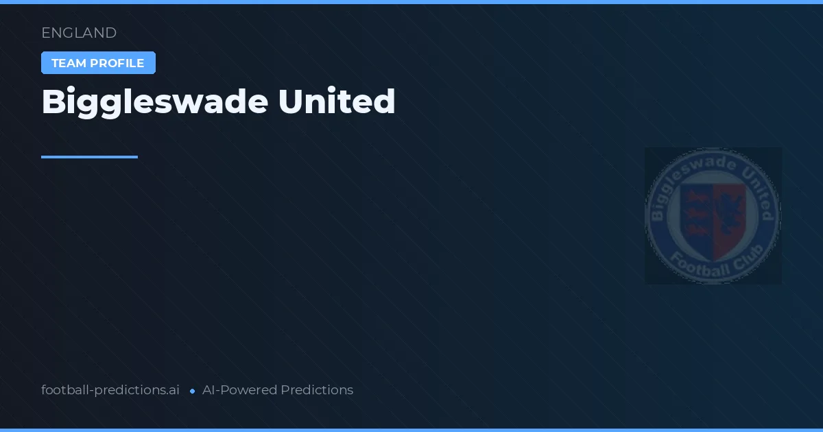 Biggleswade United Tipy a statistiky