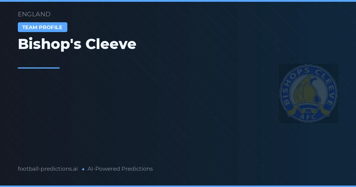 Bishop's Cleeve Tipy a statistiky