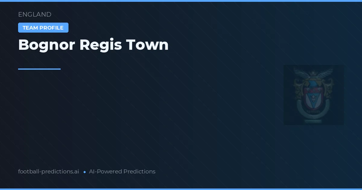 Bognor Regis Town Tipy a statistiky
