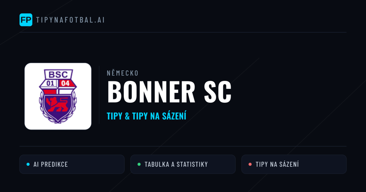Bonner SC Tipy a statistiky