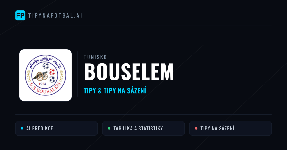 Bouselem Tipy a statistiky