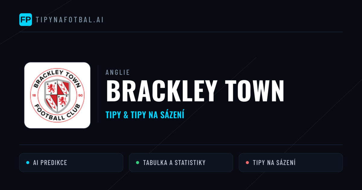 Brackley Town Tipy a statistiky