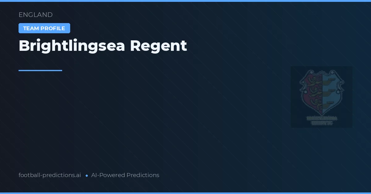 Brightlingsea Regent Tipy a statistiky