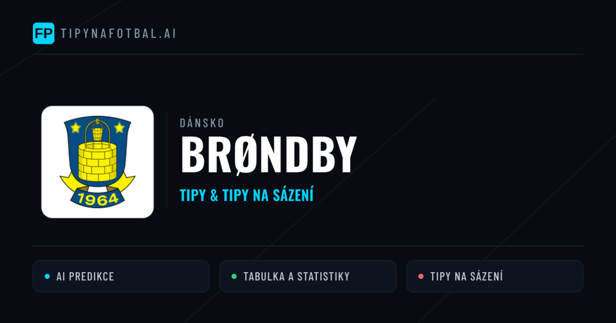 Brøndby Tipy a statistiky