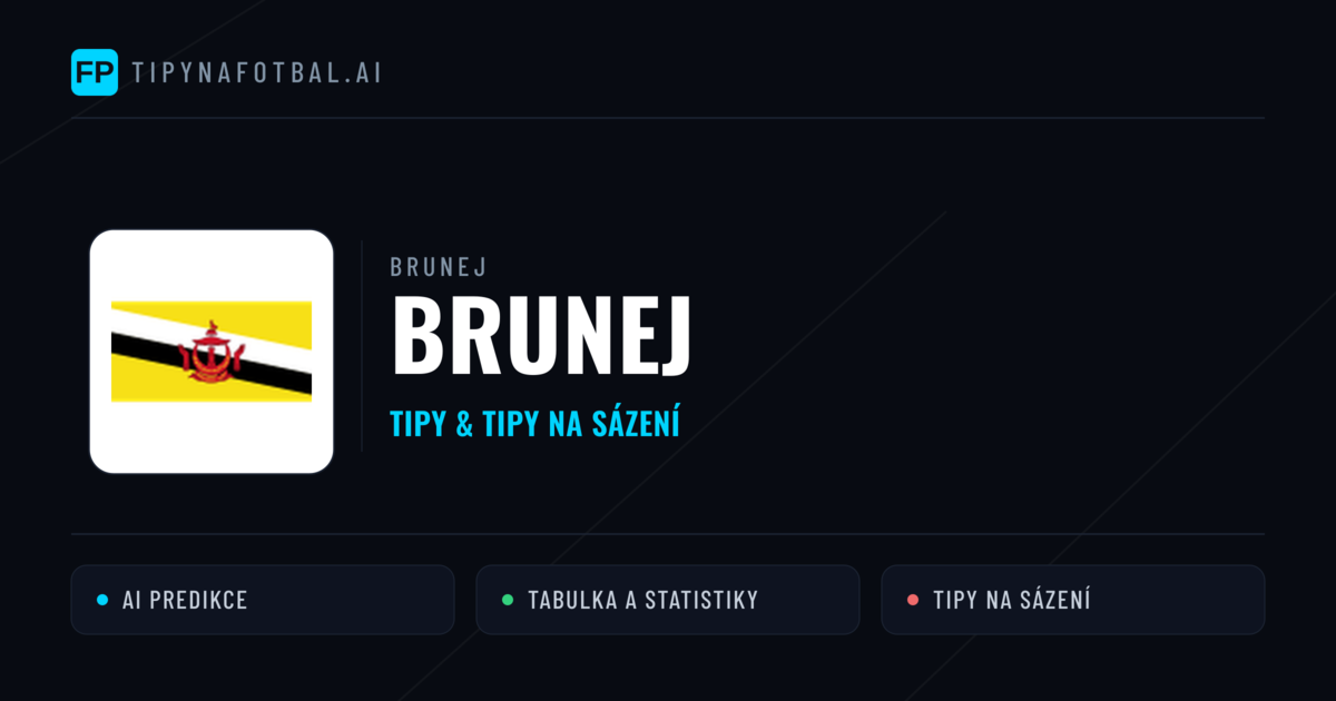 Brunej Tipy a statistiky