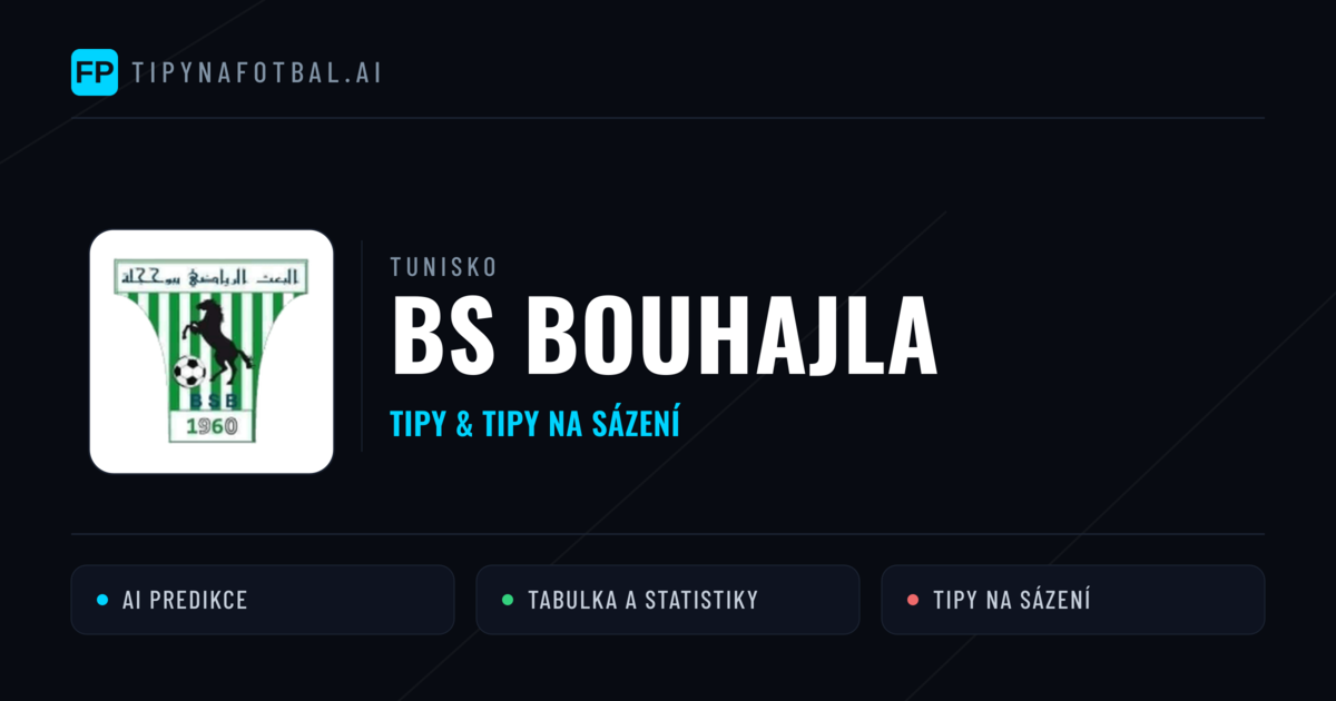BS Bouhajla Tipy a statistiky