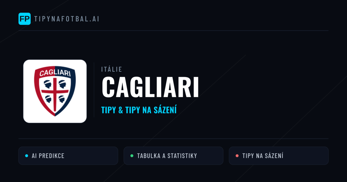 Cagliari Tipy a statistiky