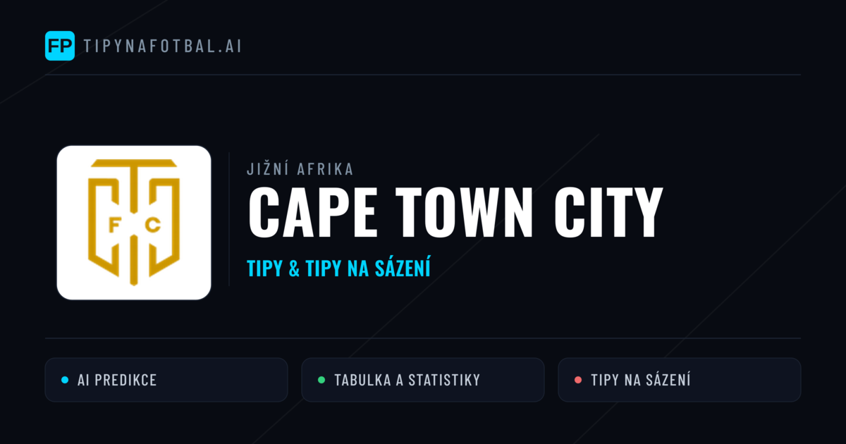 Cape Town City Tipy a statistiky