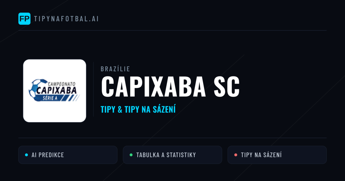 Capixaba SC Tipy a statistiky