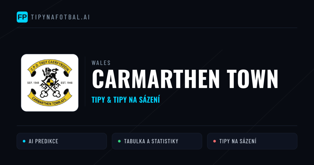 Carmarthen Town Tipy a statistiky