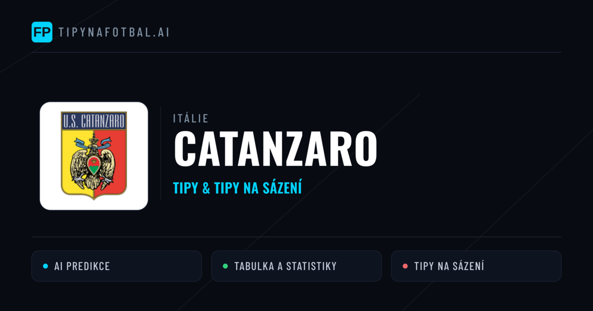 Catanzaro Tipy a statistiky